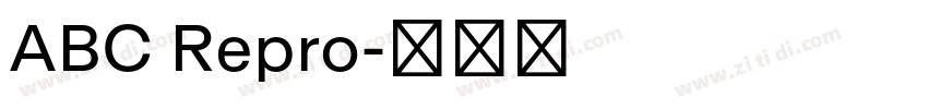 ABC Repro字体转换 ABC Repro字体转换